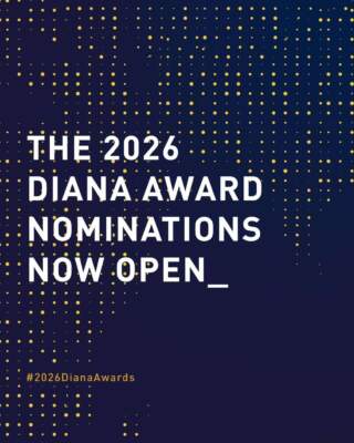 2026 Diana Award Nominations Now Open – Celebrate Inspiring Young Changemakers