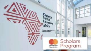 Mastercard Foundation Scholars Program at CMU-Africa (Carnegie Mellon University Africa): Fully Funded Graduate Scholarships for Africans