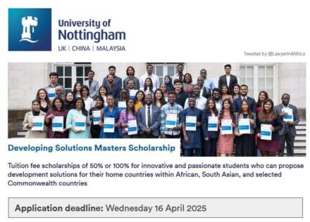 Developing Solutions Masters Scholarship at the University of Nottingham (Open to students from Africa, India, and selected Commonwealth nations)