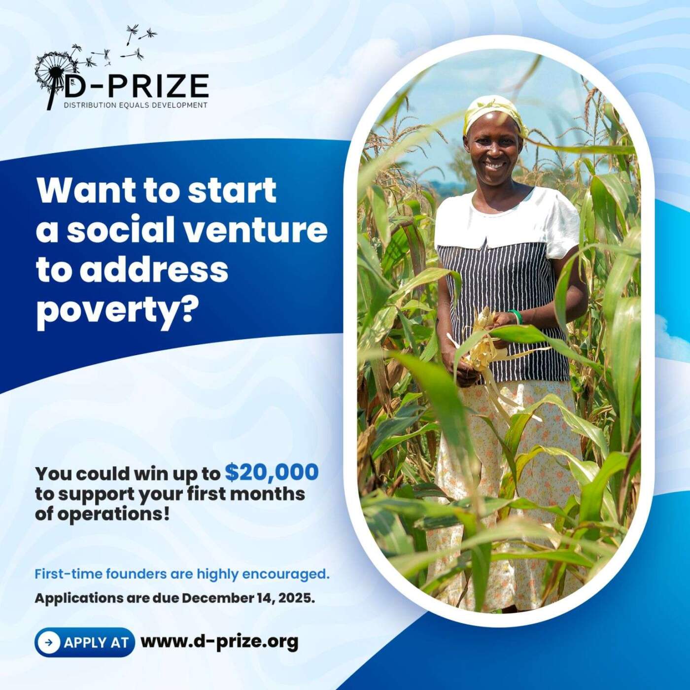 D-Prize Global Competition 2025: Win Up to $20,000 to Launch Your Social Impact Organization