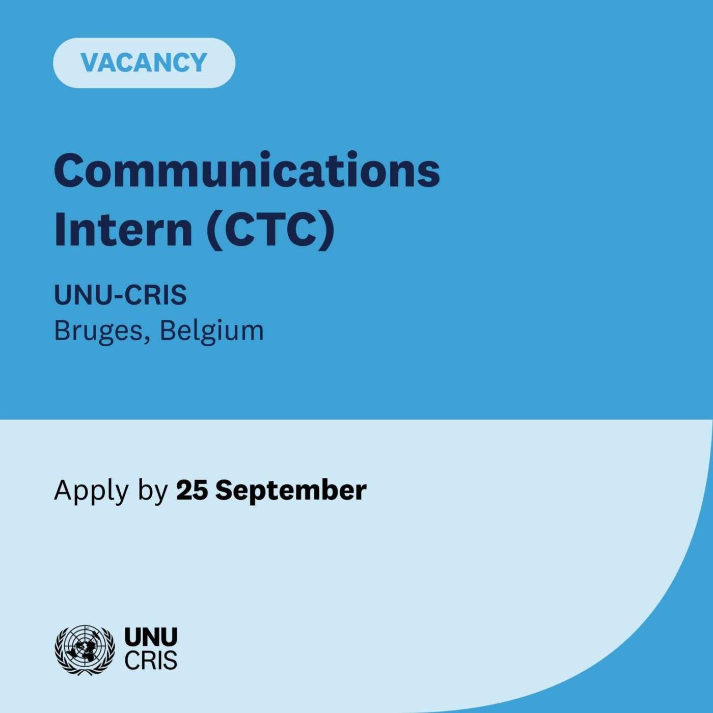 Vacancy – Communications Internship at the United Nations University Institute on Comparative Regional Integration Studies (UNU-CRIS), Bruges