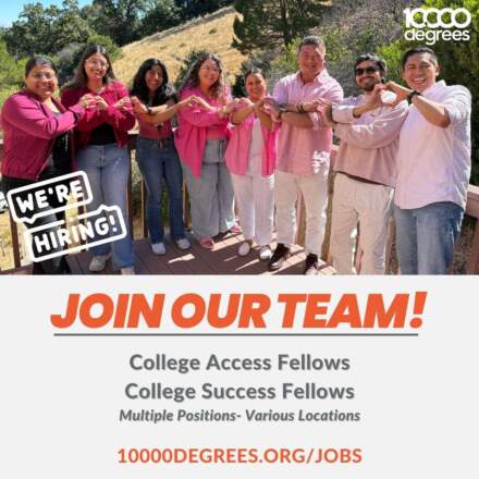 Career Opportunities at 10,000 Degrees: Join the Mission to Achieve Educational Equity
