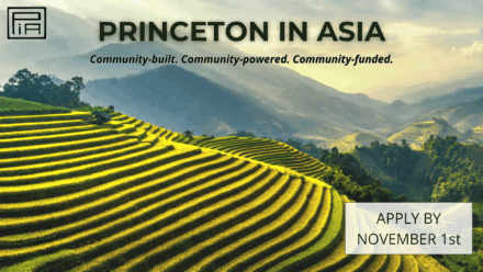 Applications Open for 2026 Princeton in Asia Fellowships