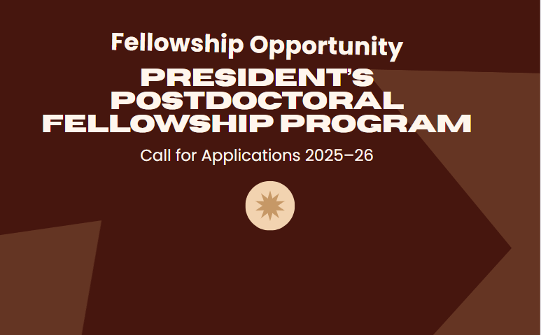 Call for Applications: President’s Postdoctoral Fellowship Program (PPFP)