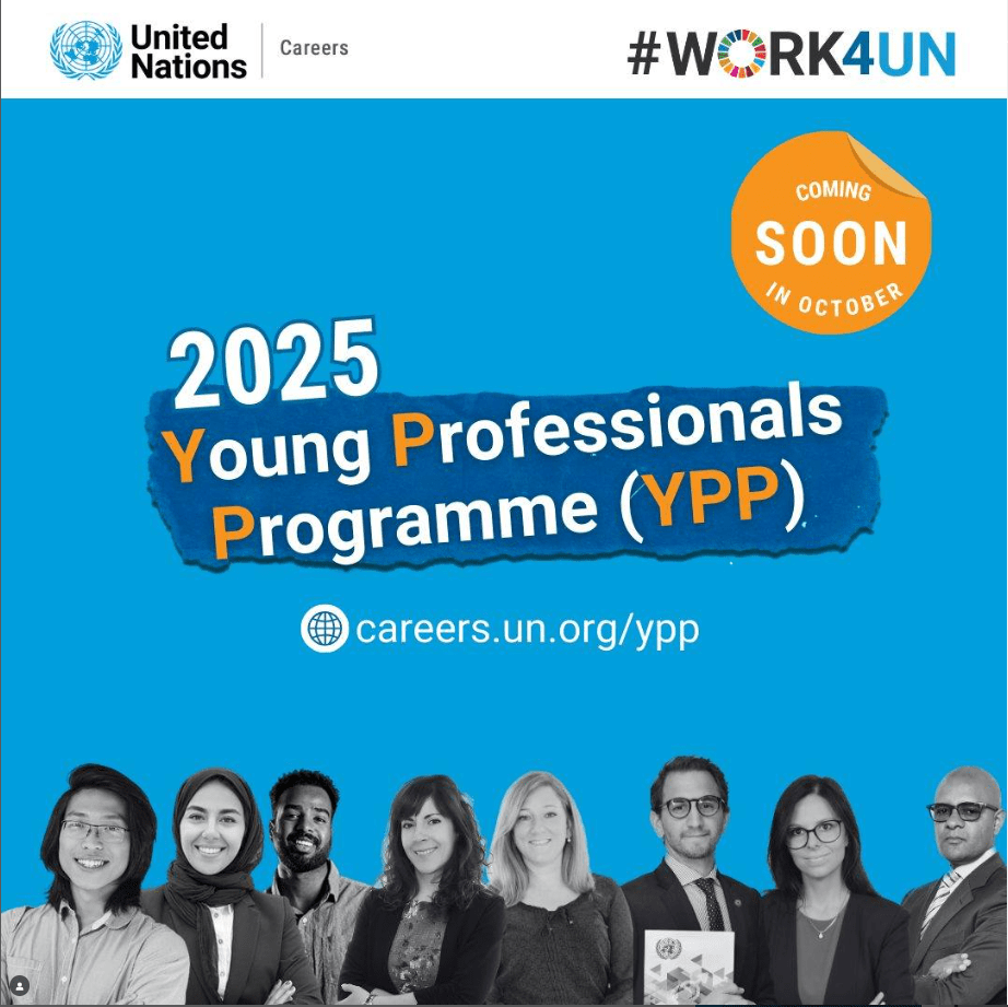 United Nations Young Professionals Programme (YPP) 2025 Applications Open in October | Eligibility, Exam, Workshop