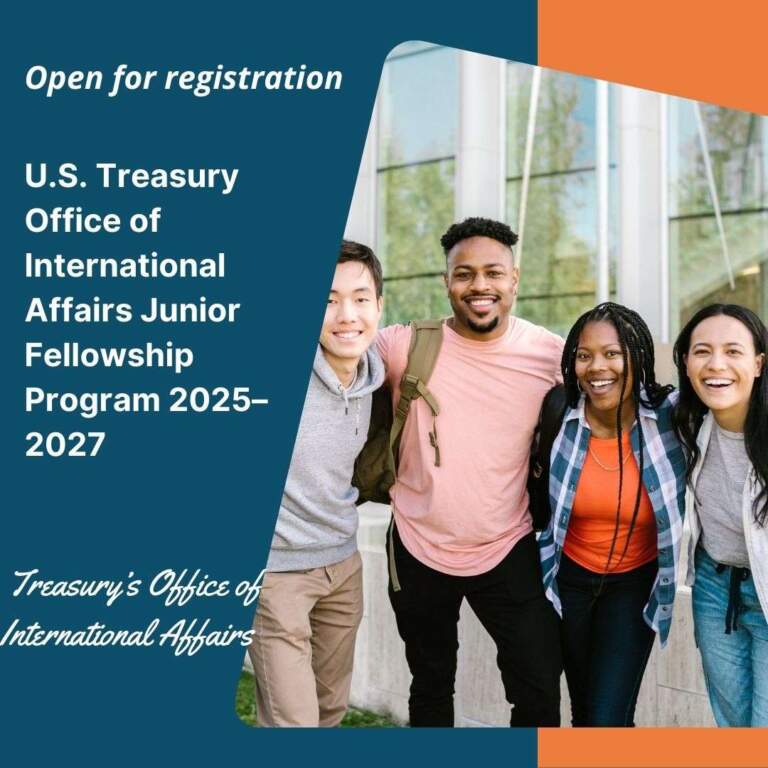 U.S. Treasury Office of International Affairs Junior Fellowship Program 2025–2027: Applications Now Open