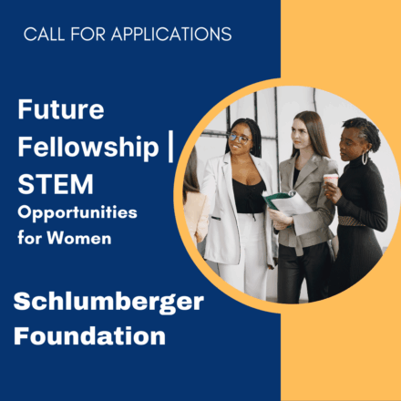 Faculty for the Future Fellowship | STEM Opportunities for Women, Schlumberger Foundation