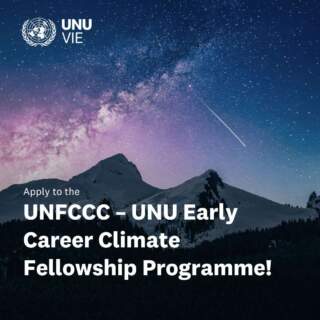 Fully Funded UNFCCC – UNU Early Career Climate Fellowship Programme 2025 | Bonn, Germany