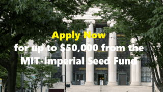 Apply Now for Up to $50,000 from the Massachusetts Institute of Technology (MIT)–Imperial Seed Fund 2025