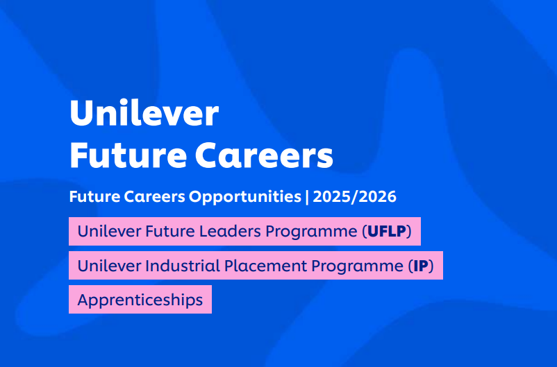 Unilever Apprenticeship Programme 2025/2026: Shape Your Future with Purpose