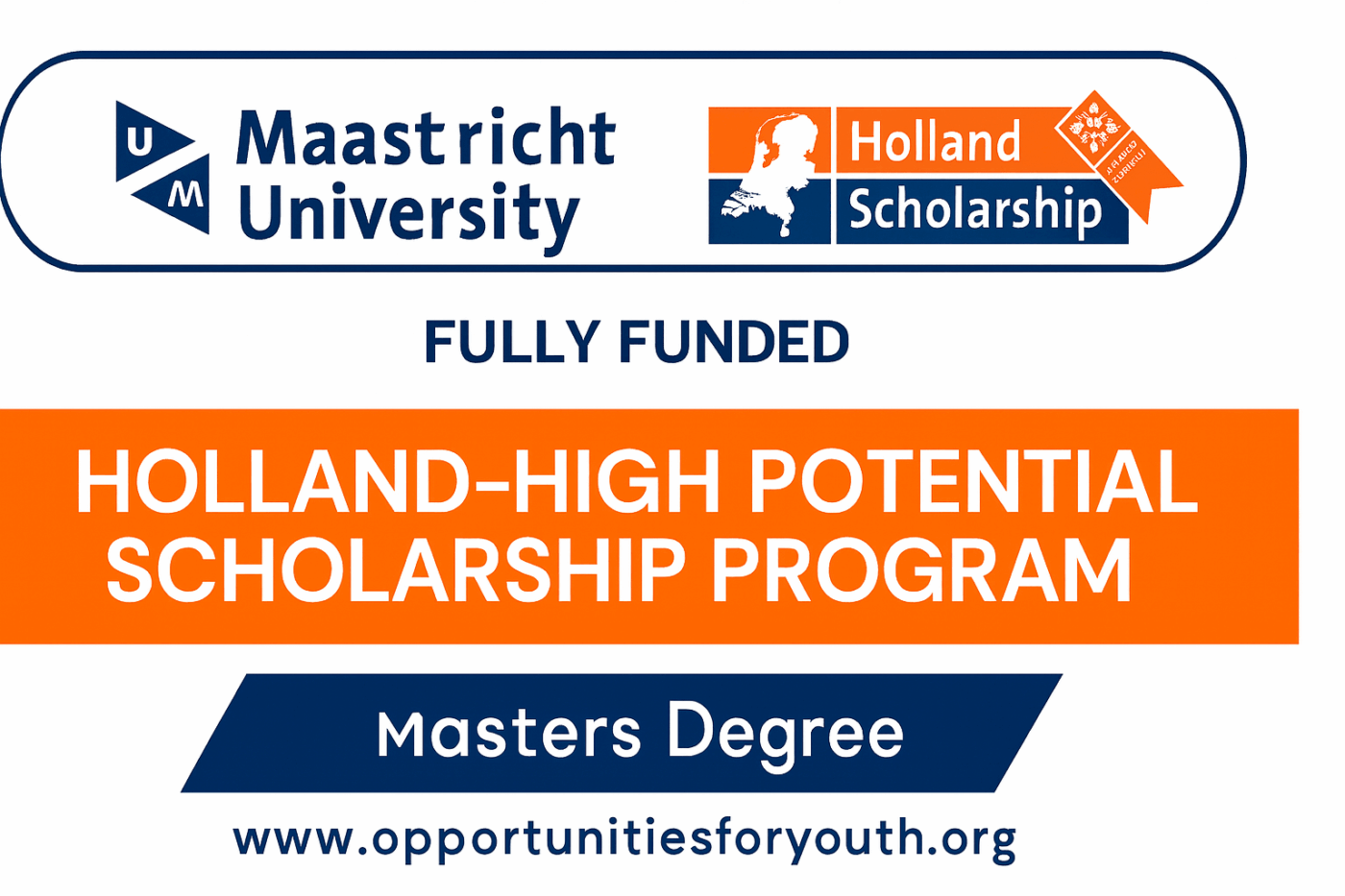 Maastricht University NL-High Potential Scholarship 2026–2027 | Fully Funded Study in the Netherlands