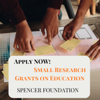 Apply NOW: Small Research Grants on Education by Spencer Foundation