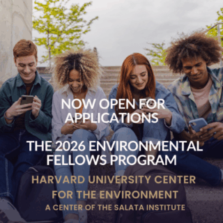 Harvard Environmental Fellows Program 2026 – Fully Funded Postdoctoral Opportunity at Harvard University