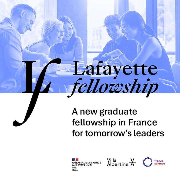 Lafayette Fellowship 2026 – Graduate Study Opportunity in France for U.S. Students