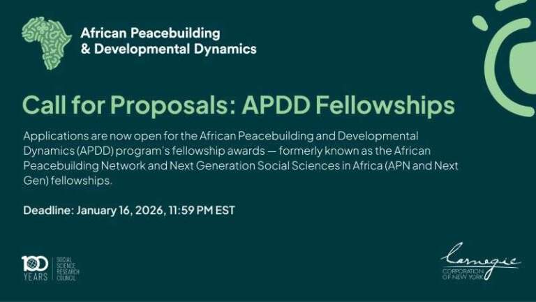 African Peacebuilding and Developmental Dynamics (APDD) Fellowships – Call for Applications 2026