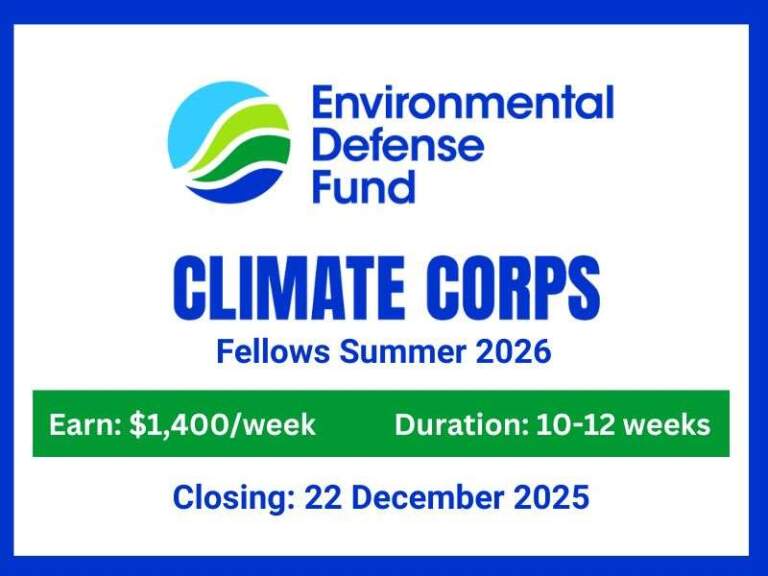 EDF Climate Corps Fellowship 2026: Apply Now for the Climate Corps Fellowship Opportunity