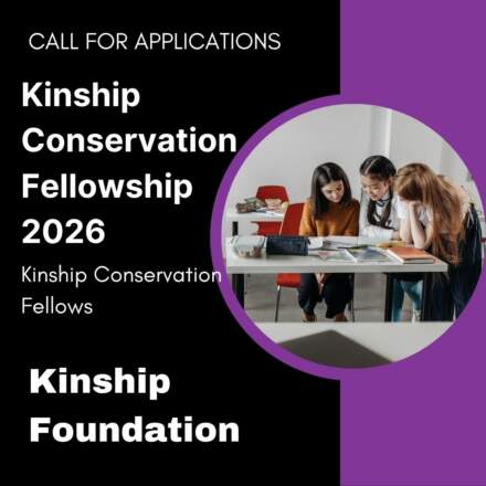 Apply Now: Funded Kinship Conservation Fellowship 2026 – Advance Your Leadership in Global Conservation