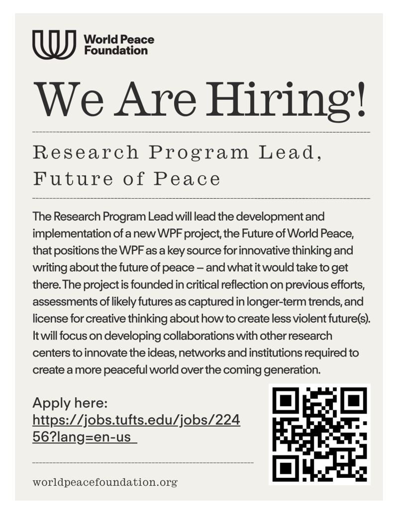 Join the Future of Peace Project at The Fletcher School: Become a Research Program Lead Shaping Global Change