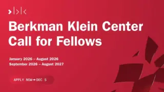 Berkman Klein Center Fellowship 2026: Apply Now for Harvard’s Leading AI and Internet Governance Program