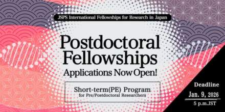 Postdoctoral Fellowships for Research in Japan: FY2026 Short-Term (PE) Applications Now Open